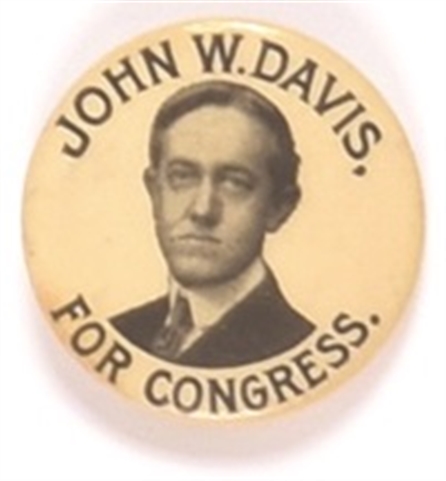 John W. Davis for Congress West Virginia Celluloid
