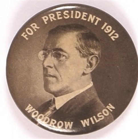 Wilson for President 1912 Celluloid