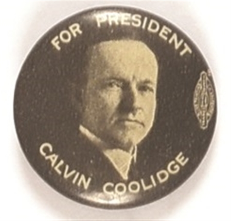 Coolidge for President Black and White Celluloid