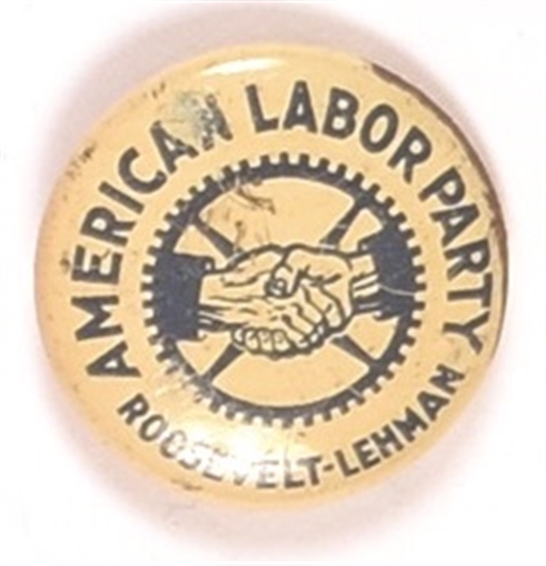Roosevelt, Lehman American Labor Party
