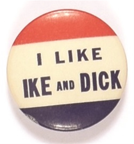 I Like Ike and Dick