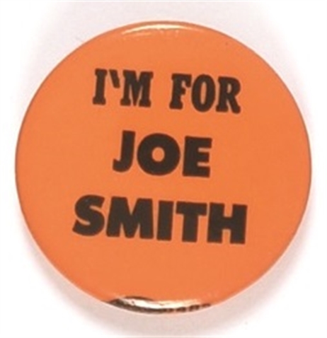 Im for Joe Smith