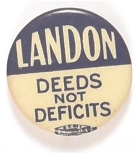 Landon Deeds Not Deficits