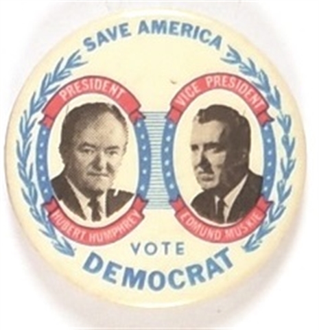 Humphrey, Muskie Save America