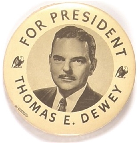 Dewey for President Smaller Eagles