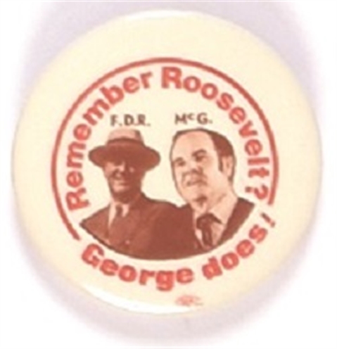 McGovern Remember Roosevelt