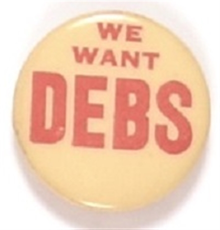We Want Debs