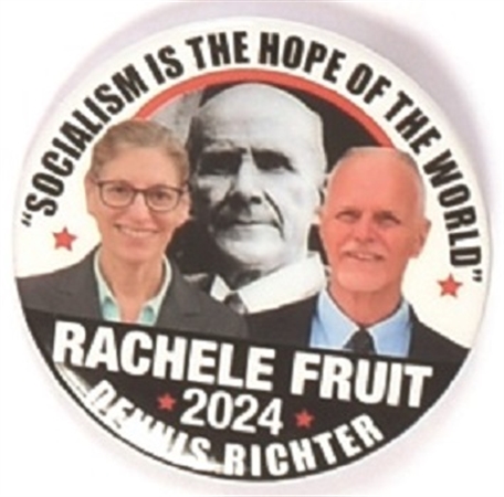 Fruit, Richter (and Debs!) Socialism the Hope of the World