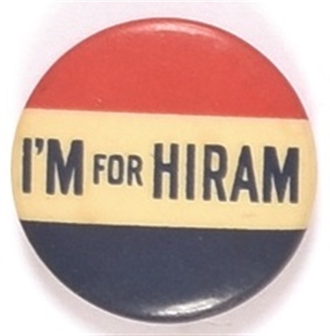 Im for Hiram Johnson