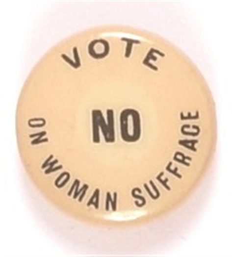 Vote No Woman Suffrage Smaller Size Pin