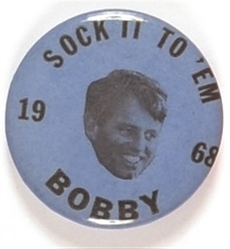 Sock it to Em Bobby