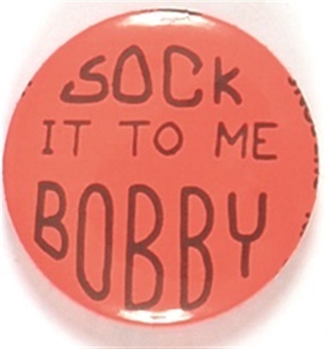 Sock it to Me Bobby