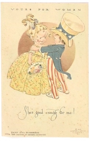 Suffrage Good Enough for Me