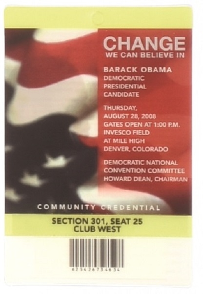 Obama Denver Invesco Field Ticket