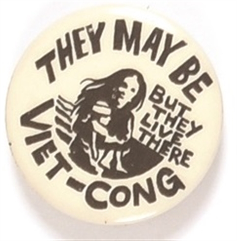 They May be Viet-Cong but They Live There