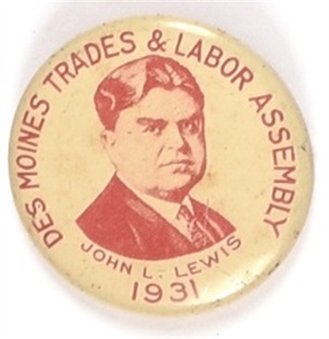John Lewis Des Moines Labor Pin