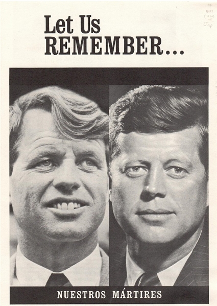 Humphrey United Farm Workers Let Us Remember JFK and RFK