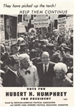 Humphrey United Farm Workers Let Us Remember JFK and RFK