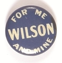 Wilson for Me and Mine