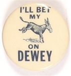Ill Bet My Ass on Dewey