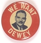 We Want Dewey