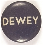 Dewey Blue and White Celluloid