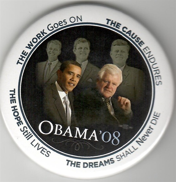 Obama Kennedy the Cause Endures 