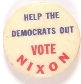 Help Democrats Out Vote Nixon