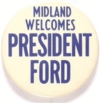 Midland Welcomes President Ford