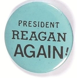 President Reagan Again!