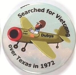 Anti Bush Searched for Vietcong Over Texas