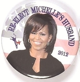 Re-Elect Michelles Husband