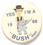 Yes Im a Bush Man