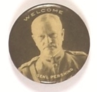 Welcome General Pershing