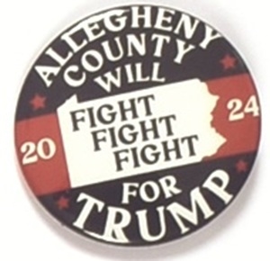 Trump Allegheny County Fight! Fight! Fight!