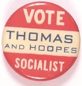 Vote Thomas and Hoopes Socialist Party