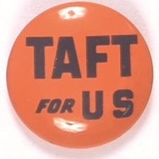 Taft for US Orange and Black Celluloid