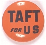 Taft for US Orange and Black Celluloid