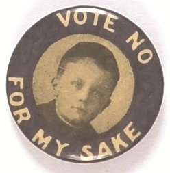 Vote Dry for My Sake Little Boy
