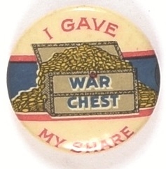 War Chest I Gave My Share