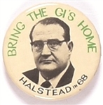 Halstead Bring the Gis Home