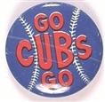 Go Cubs Go