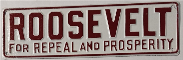 Roosevelt for Repeal and Prosperity