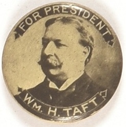 Taft for President Black and White Celluloid