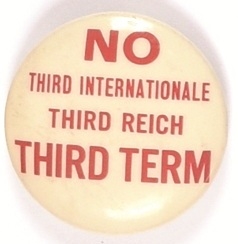 Third Reich, No Third Term