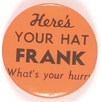 Willkie Heres Your Hat Frank