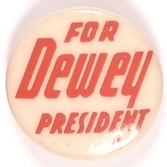 Dewey for President Red Letters
