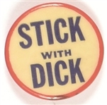 Stick With Dick