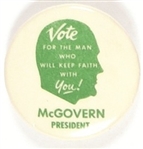 McGovern Will Keep Faith With You