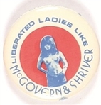 Liberated Ladies Like McGovern and Shriver